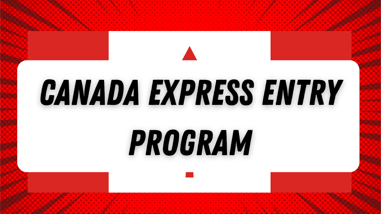 Canada Express Entry program
